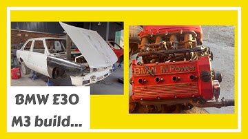BMW E30 M3 build…