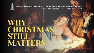 12/03 Why Christmas Still Matters