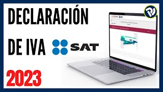 Régimen Simplificado de Confianza: Declaración IVA. #RESICO #sat 2023