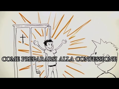 Video: Come Prepararsi Alla Confessione