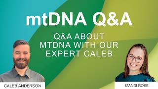 What is Mitochondrial DNA? | mtDNA Q&A | Ask a Genealogist | The Legacy Tree Podcast