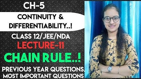 L-11||CHAIN RULE||Ch5||Class 12||Continuity &Differentiability||Palak Sharma