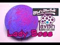 MAD MAC BATH LADY BOSS Bath Bomb DEMO Underwater REVIEW LAVISH BATH BOX MAD MAC BATH LADY BOSS Bath Bomb DEMO Underwater REVIEW LAVISH BATH BOX
