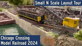 2024 Small N Scale Layout Tour: Chicago Crossing Model Railroad