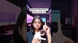 Strangest Things Found Frozen Under Ice 🔥🔥pt2 #viral #shorts #trending