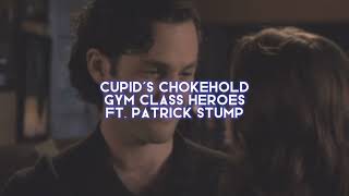 cupid's chokehold [gym class heroes ft. patrick stump] — edit audio