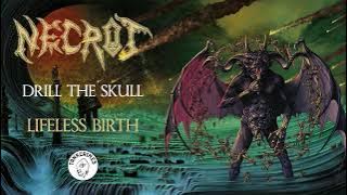 Necrot - Drill the Skull