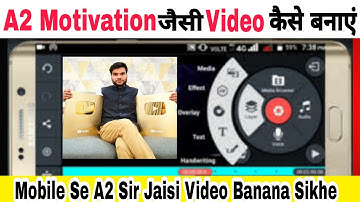 A2 Motivation Jaisi Videos Edit Kaise Kare// How To Edit Videos like A2 Motivation// @A2_Motivation