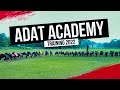 Adat academy  training