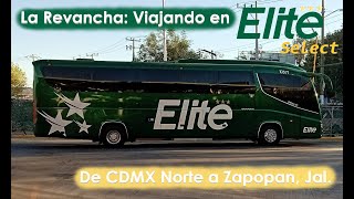 La Revancha ¡Viaje en los NUEVOS Scania Nuvak Irizar i8 de Elite Select! De CDMX Norte a Zapopan