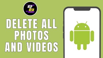 How to Quickly Delete All Photos and Videos on Android At Once