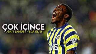 Osayi Samuel ► Çok İçince | Skills & Goals 2023 | HD