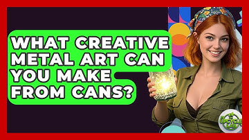 What Creative Metal Art Can You Make From Cans? - The Upcycle Lab