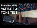 Fokin Pickups Valhalla (Tone Test)