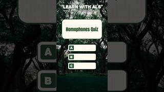 Homophones Quiz in English | Test Your Grammar Skills | Learn With ALS 🧑🏻🏫