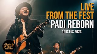 Padi Reborn Live at The Sounds Project Vol.6 2023