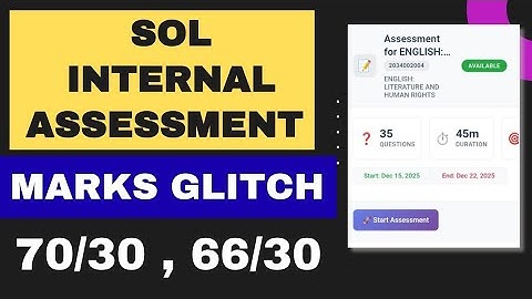 😢DU SOL INTERNAL ASSESSMENT MARKS BIG PROBLEM AND SOLUTION ( DON