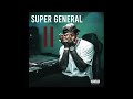 Kevin Gates - Super General 2 (AUDIO)
