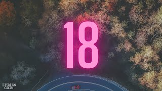 Jeremy Zucker - 18 (Lyrics)