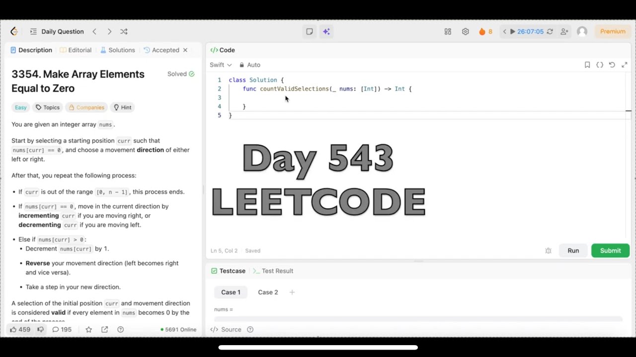 Day 543 LeetCode Problem 3354 Make Array Elements Equal To Zero Day 543 leetcode problem 3354 make array elements equal to zero