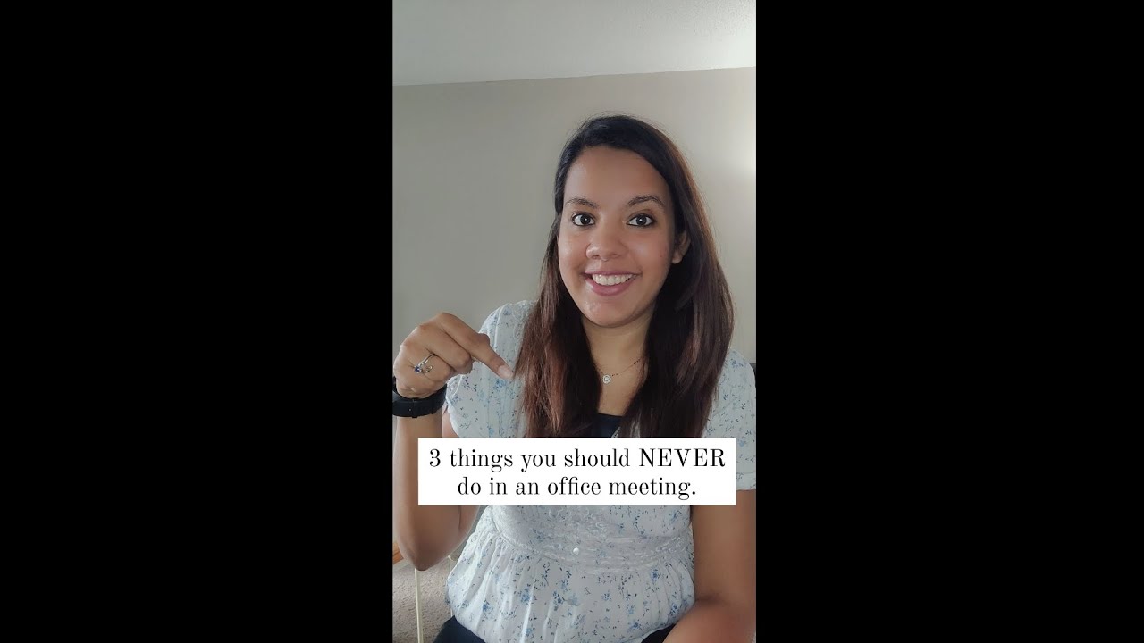3 things you should never do in an office meeting | Crack it with ...