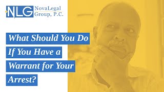 What Should You Do If You Have a Warrant for Your Arrest? | Virginia Defense Attorneys | Watch Now!