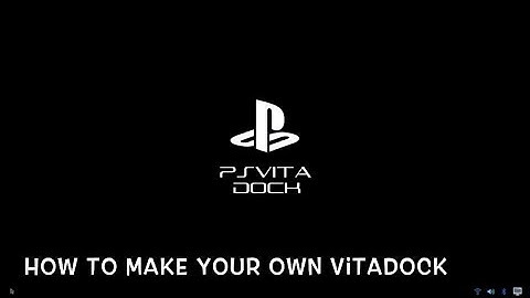 How To Make Your Own VitaDock