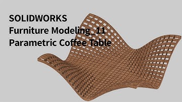 Modeling a Parametric Coffee Table in SolidWorks | Step-by-Step Tutorial