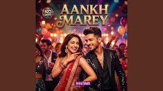 Download Lagu Aankh Marey Download Lagu Aankh Marey