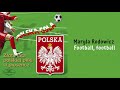 Futbol (Football)マリラ・ロドヴィチ (Maryla Rodowicz)