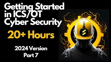 Getting Started in ICS/OT Cyber Security - 20+ Hours - Part 7 (OSINT for Industrial Control Systems)