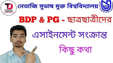 NSOU BDP & PG Assignment Related Some Information