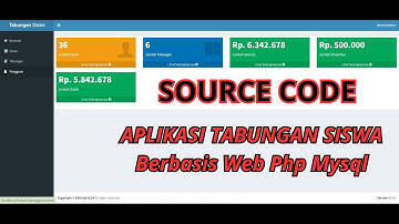 Source Code - Aplikasi Tabungan Siswa Berbasis Web Php Mysql