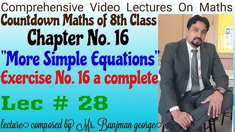 Countdown Maths of 8th Class Ch No.16"More Simple Equations"Ex No.16a (1 to 10) lec # 28
