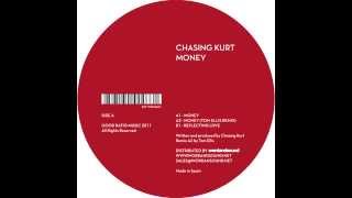 Chasing Kurt - Money