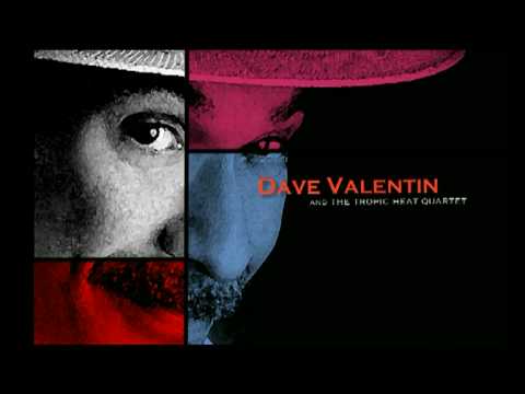 Dave Valentin