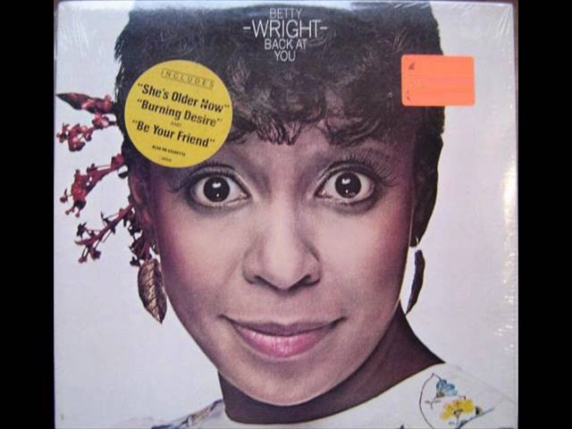 Betty Wright - Burning Desire