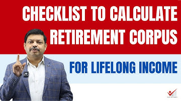 How To Calculate My Retirement Corpus To Retire | How Much Retirement Fund Do I Need To Retire
