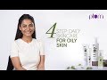Daily skincare regime for oily, acne-prone skin feat. Simmy Goraya | Plum Goodness