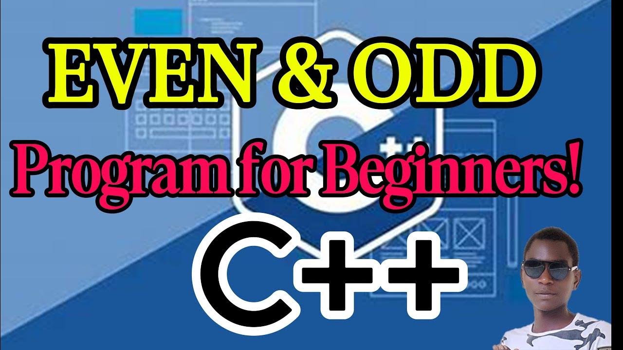 |C++ To Check Even and Odd number| C++ For Beginners| Programming ...
