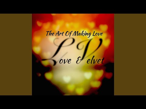 L V — The Art of Making Love 2017 BKM 