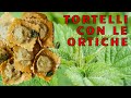 Tortelli alle Ortiche - In cucina con Franco e Max su radio Stella Azzurra