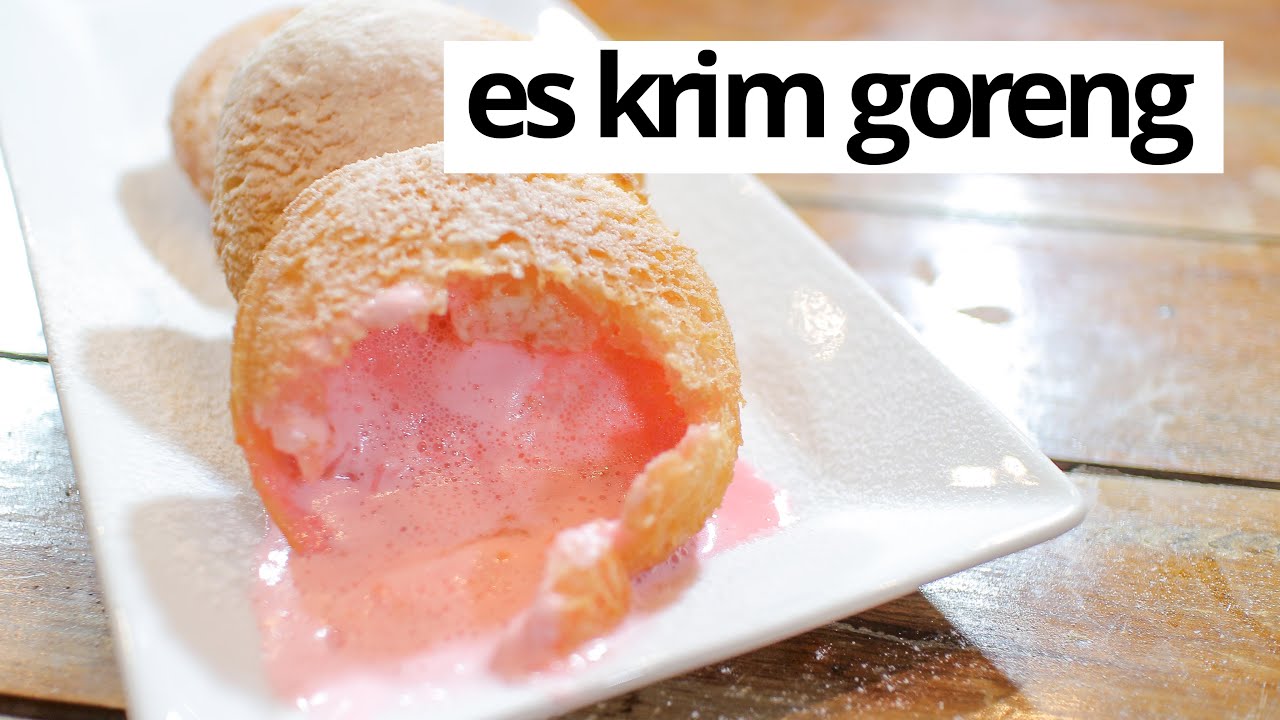 Dessert Ice Cream Goreng YouTube