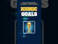 Most Iconic International Football Goals