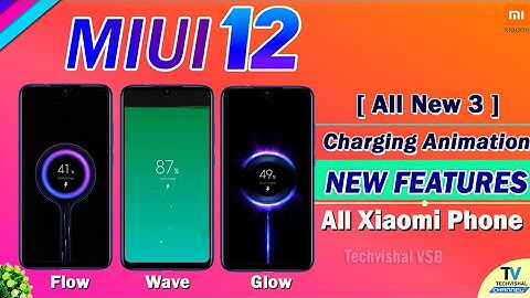 MIUI 12 New Features | 3 - New Custom Charging Animation Enable for All Xiaomi Devices