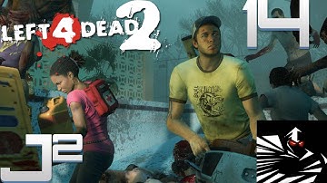 Left 4 Dead 2 Multiplayer Campaign w/GrimithR - Part 14 Gameplay