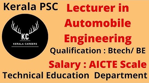 Lecturer in Automobile Engineering for Technical Education Dept in Kerala PSC @KERALACAREERS