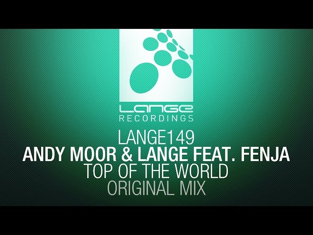Andy Moor & Lange ft. Fenja - Top Of The World 56