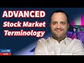 Stock Market Terminology | Advanced