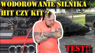 WODOROWANIE SILNIKA.  HIT czy KIT ? TEST !!!